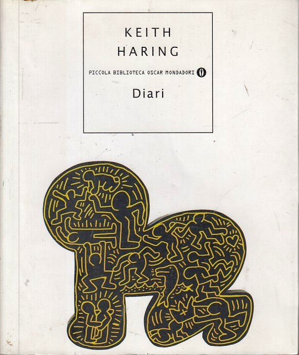 LN- DIARI - KEITH HARING - MONDADORI - PICCOLA BIBLIOTECA OSCAR- B - XFS