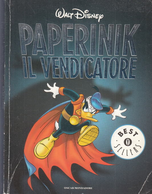 FD- PAPERINIK IL VENDICATORE -- OSCAR MONDADORI BESTSELLERS -- B - H24