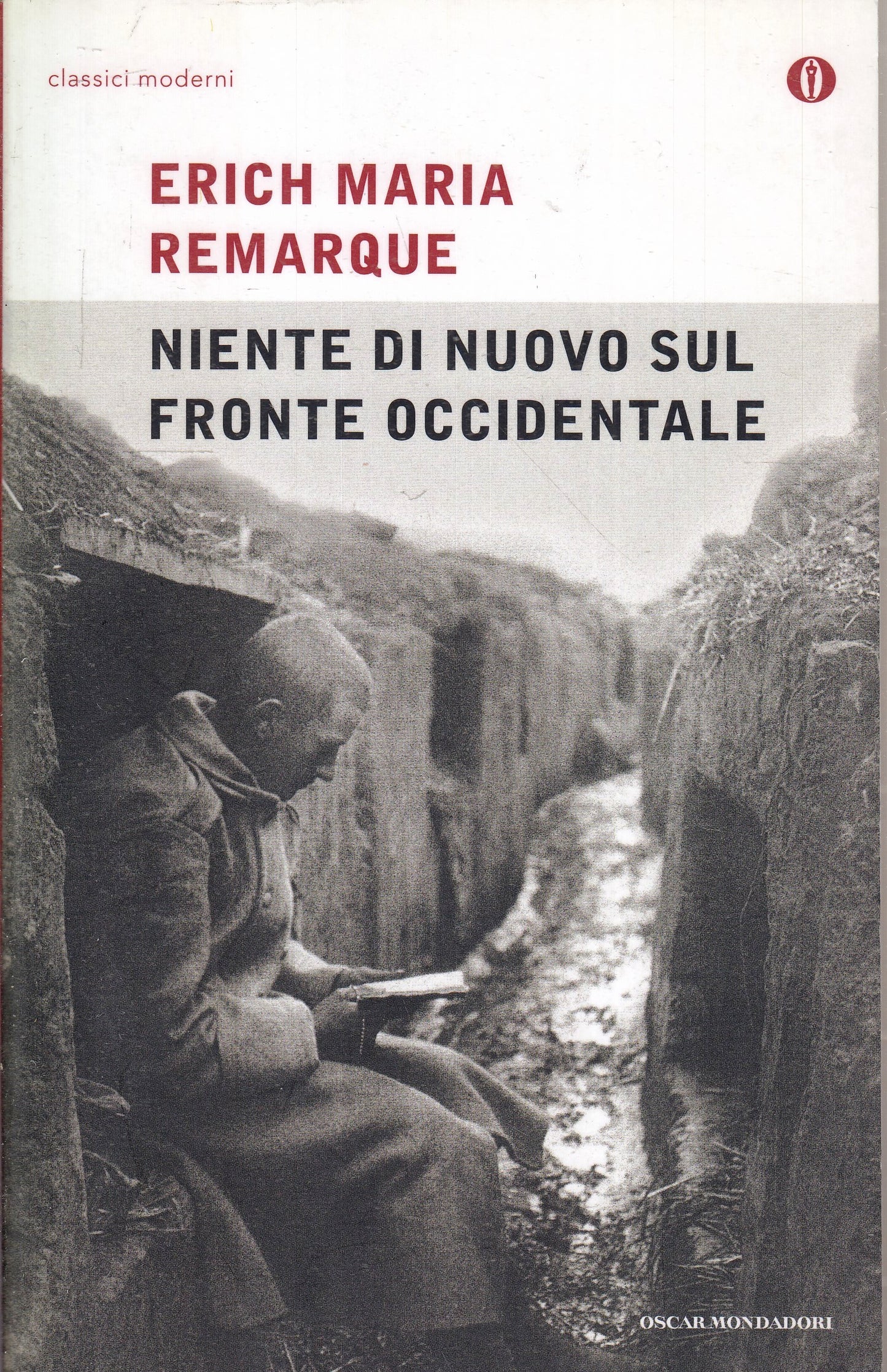 LN- NIENTE DI NUOVO SUL FRONTE OCCIDENTALE - REMARQUE - MONDADORI- OSCAR- B- XFS