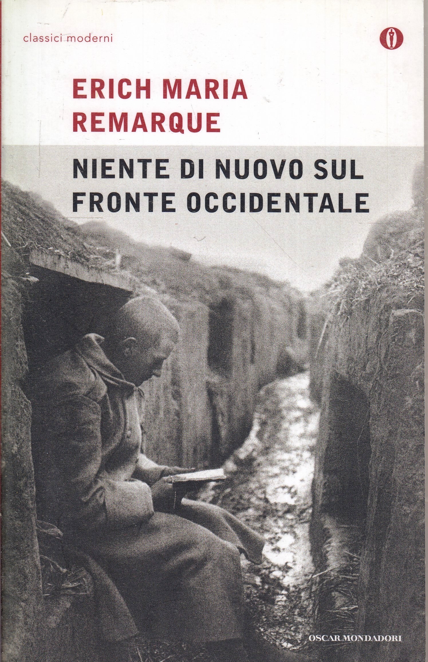 LN- NIENTE DI NUOVO SUL FRONTE OCCIDENTALE - REMARQUE - MONDADORI- OSCAR- B- XFS