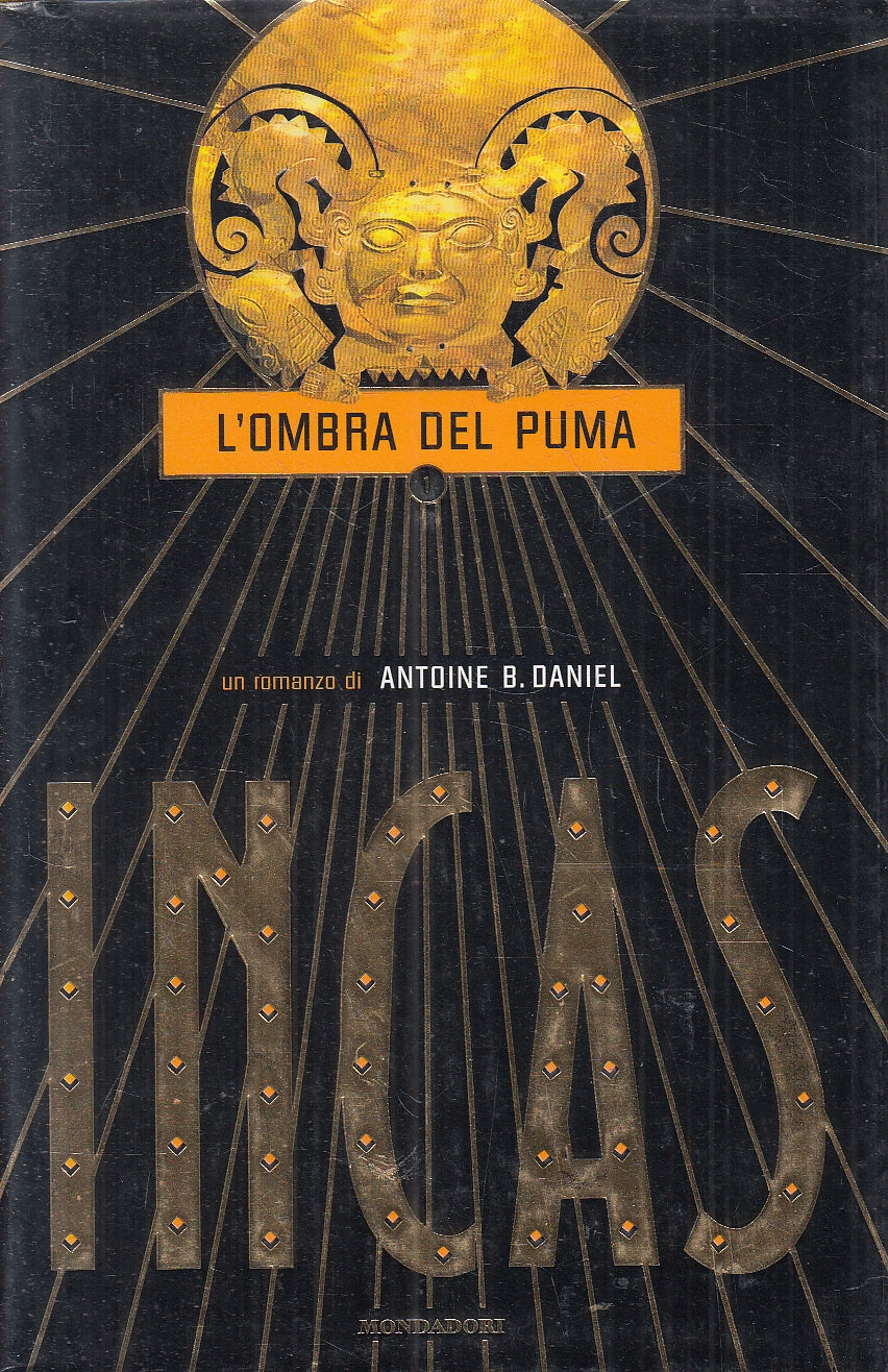 LN2- INCAS 1 L'OMBRA DEL PUMA - DANIEL - MONDADORI - CS - JXS167