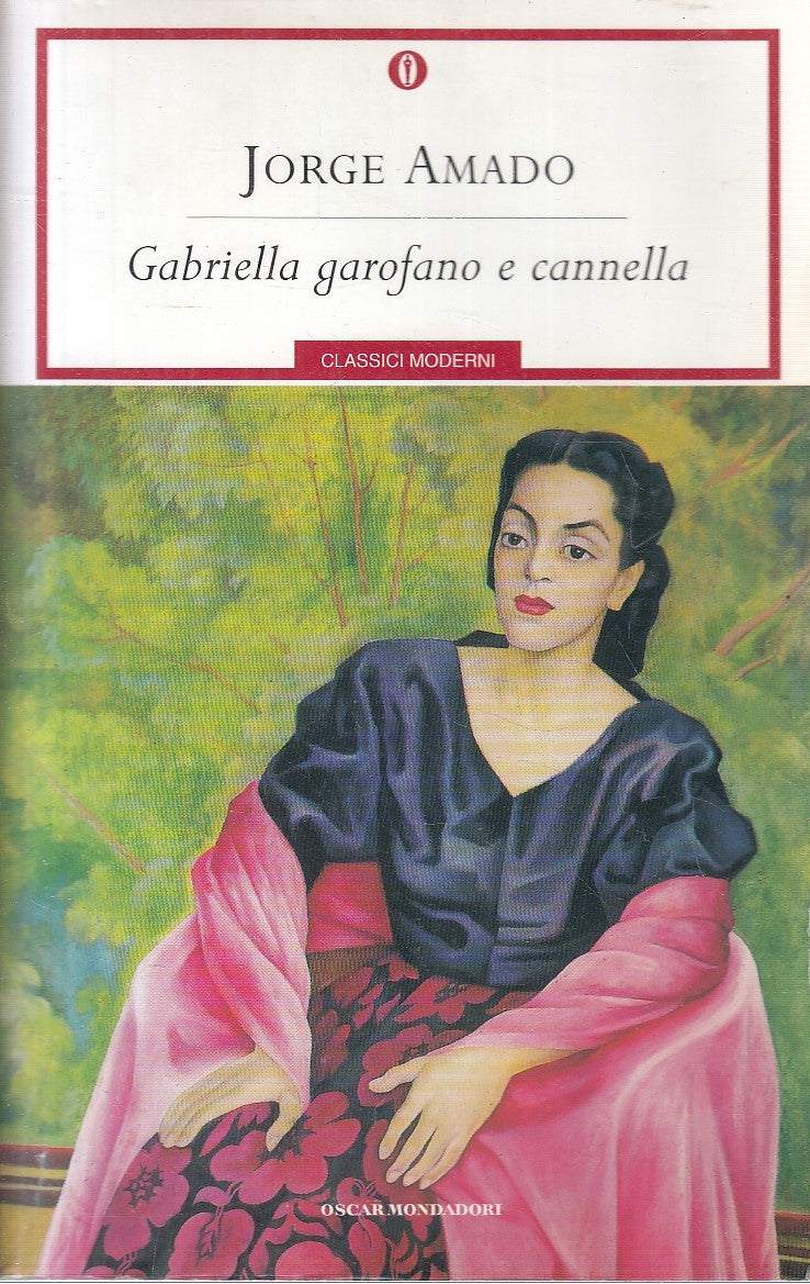 LN2- GABRIELLA GAROFANO E CANNELLA - JORGE AMADO - MONDADORI - B - JXS286
