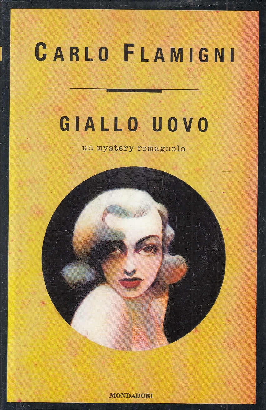 LN2- GIALLO UOVO - CARLO FLAMIGNI - MONDADORI OMNIBUS - CS - JXS86