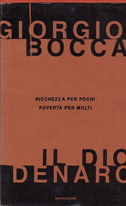 LZ- IL DIO DENARO- BOCCA- MONDADORI--- 2001- CS- ZFF196