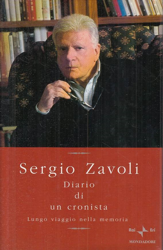 LS- DIARIO DI UN CRONISTA - ZAVOLI - MONDADORI RAI ERI --- 2002 - CS - YTS333