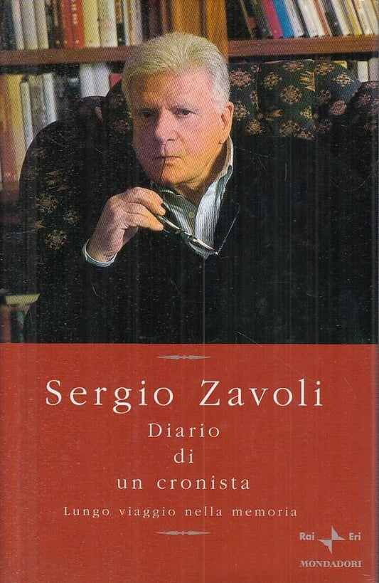 LS- DIARIO DI UN CRONISTA - ZAVOLI - MONDADORI RAI ERI --- 2002 - CS - YTS333