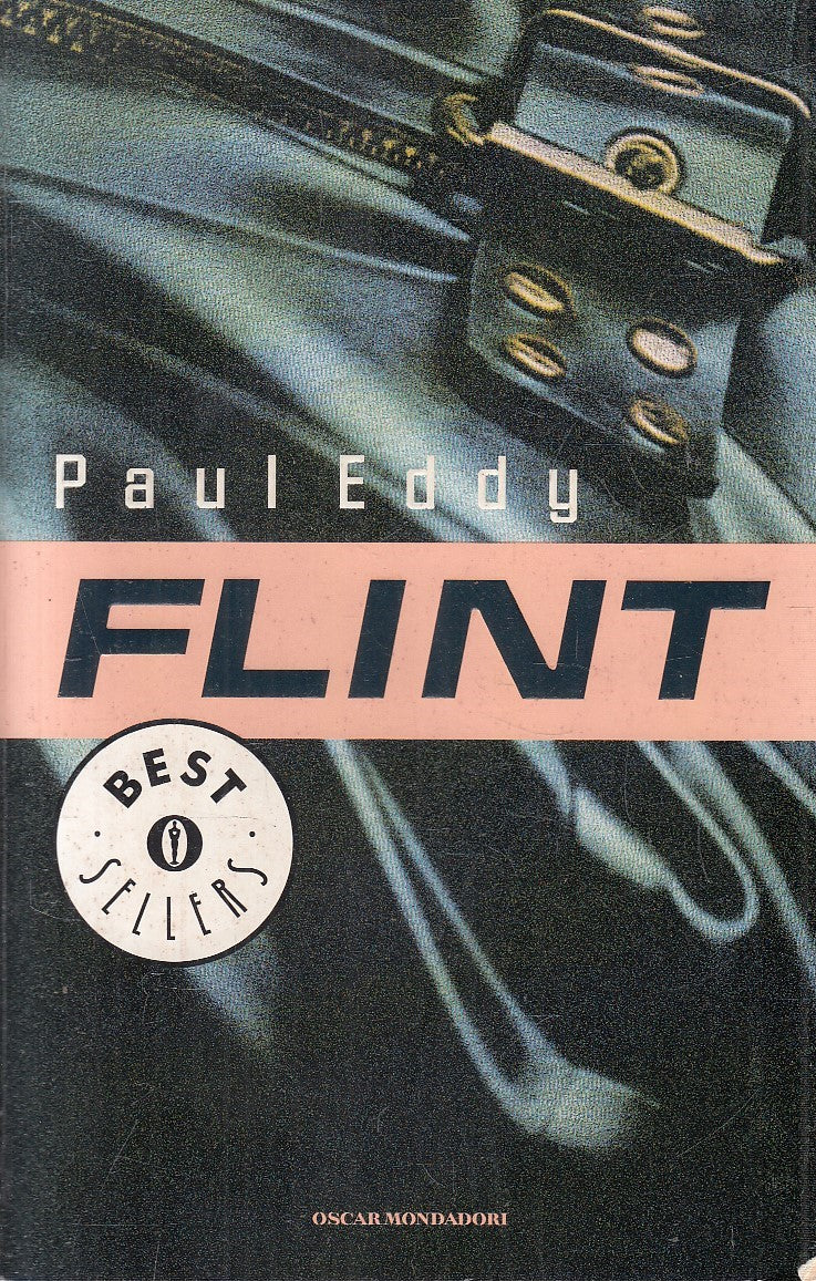 FLINT - PAUL EDDY - MONDADORI BESTSELLERS - B - JXS93