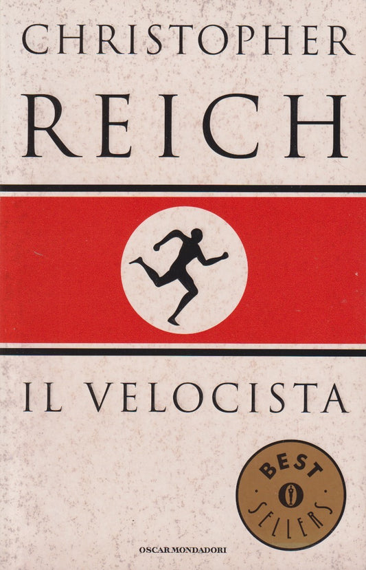 Il velocista - Christopher Reich - Mondadori Bestsellers - JXS300