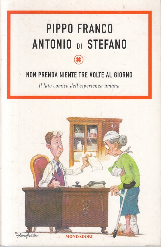 LN2- NON PRENDA NIENTE TRE VOLTE AL GIORNO - PIPPO FRANCO DI STEFANO - B - JXS89