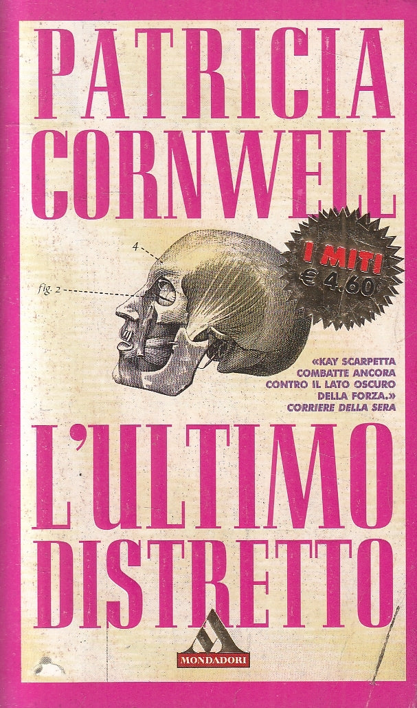 LN2- L'ULTIMO DISTRETTO - PATRICIA CORNWELL - MONDADORI I MITI - B - JXS143