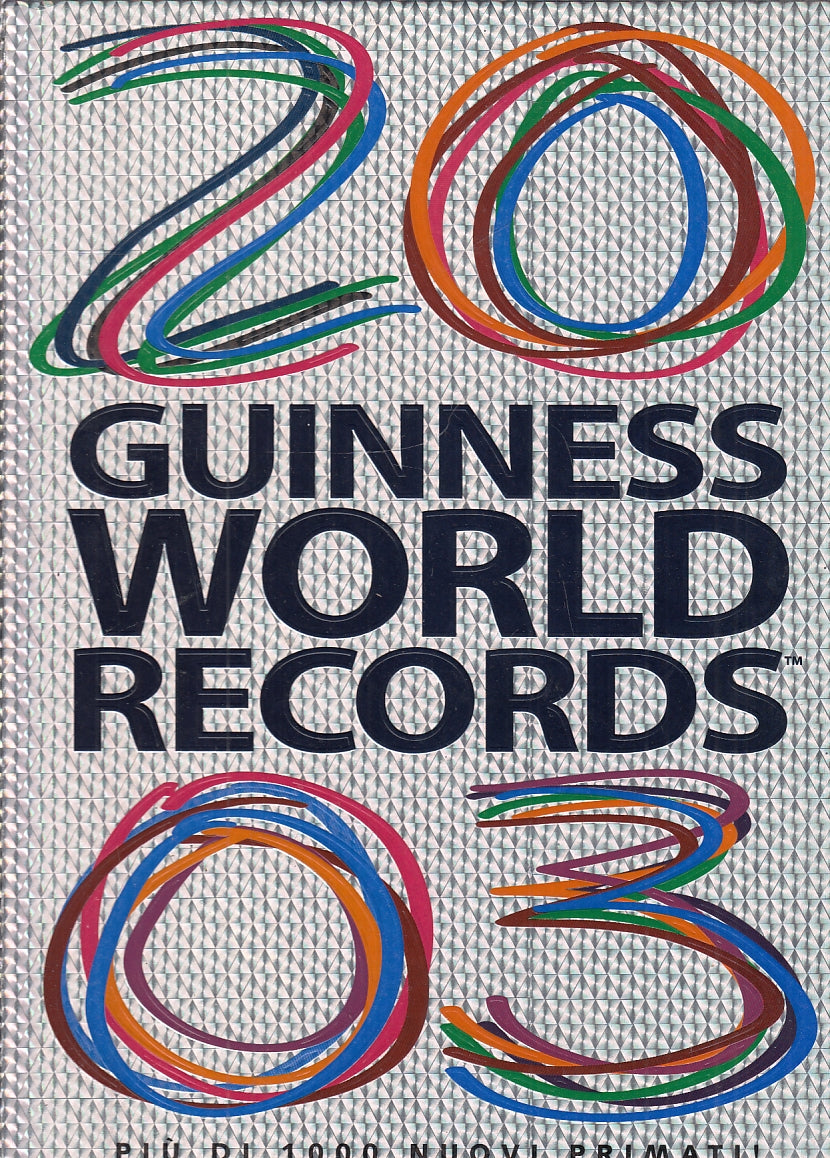 LZ- GUINNESS WORLD RECORD 2003 NUOVI PRIMARI -- MONDADORI --- 2002 - C - YFS350