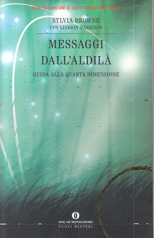 LS- MESSAGGI DALL'ALDILA' GUIDA - BROWNE - MONDADORI --- 2008 - B - YFS627