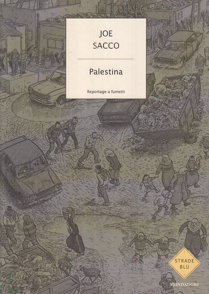 LB - PALESTINA - JOE SACCO - MONDADORI --- 2002 - B - ZFS33