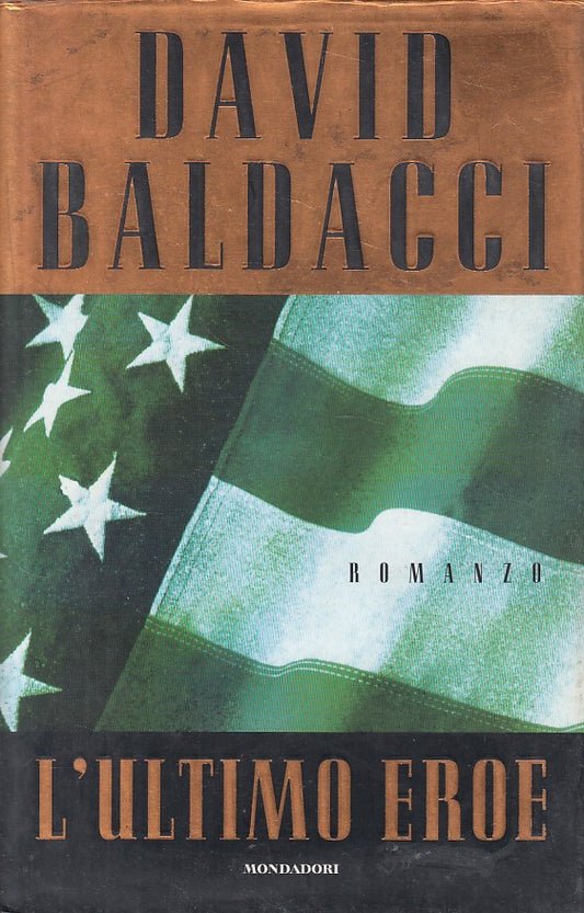 LN2- L'ULTIMO EROE - DAVID BALDACCI - MONDADORI - OMNIBUS - CS - JXS153