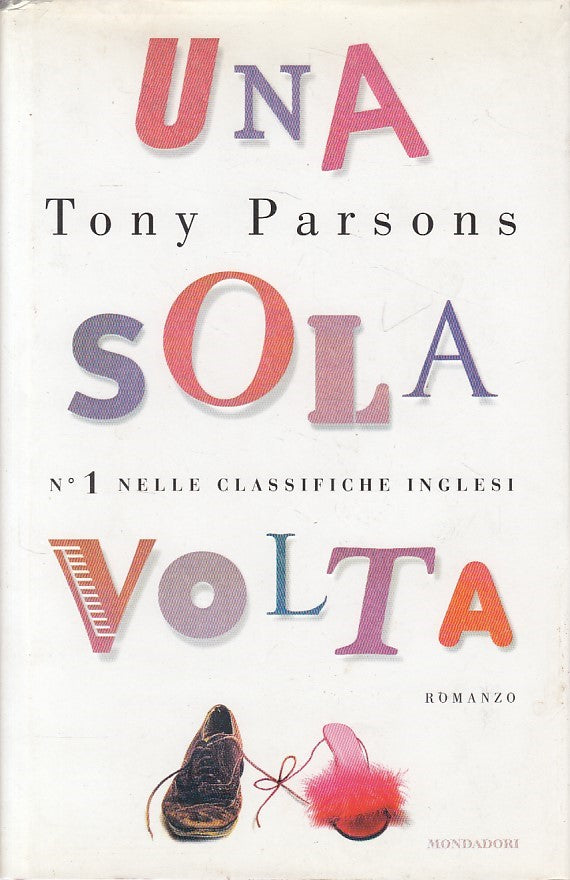 LN- UNA SOLA VOLTA - PARSONS - MONDADORI - OMNIBUS -- 2002 - CS - ZDS65