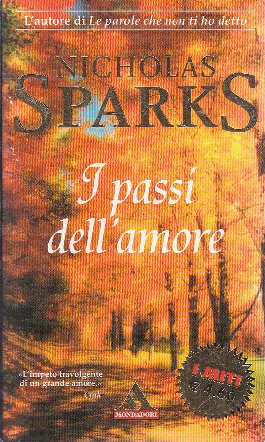 I PASSI DELL'AMORE - NICHOLAS SPARKS - MONDADORI MITI - B - JXS215