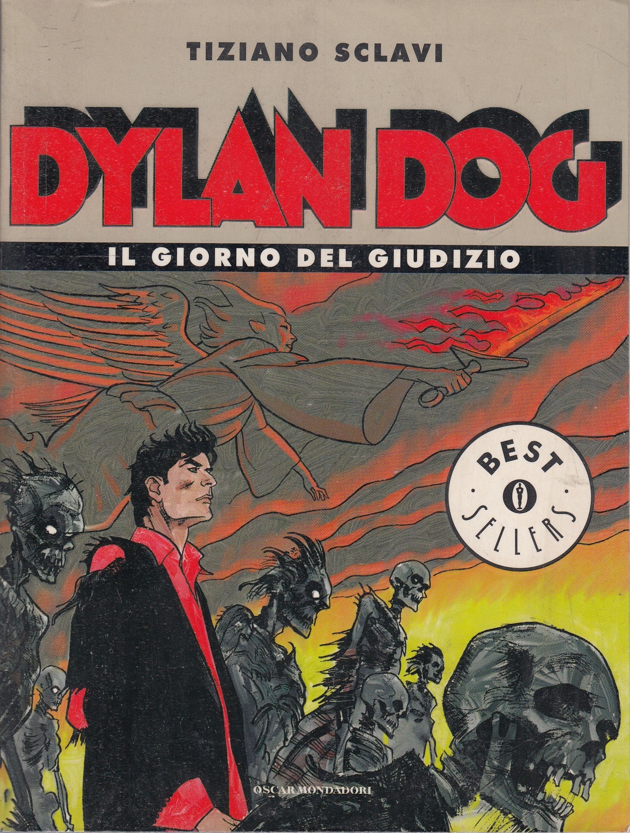 FB- DYLAN DOG IL GIORNO DEL GIUDIZIO- SCLAVI- MONDADORI OSCAR BESTSELLER- B- M25