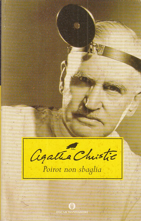 LN- POIROT NON SBAGLIA - AGATHA CRISTIE - MONDADORI - OSCAR-- 2006 - B - ZFS474