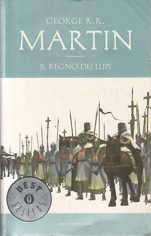 LN- IL REGNO DEI LUPI - MARTIN - MONDADORI -- 1a ED. - 2002 - B - ZFS609
