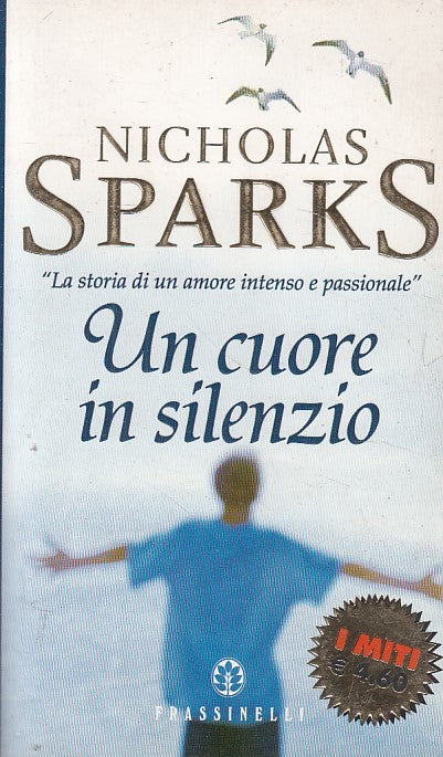 LN- UN CUORE IN SILENZIO - SPARKS - FRASSINELLI -- 1a ED. - 2002 - B - YFS203