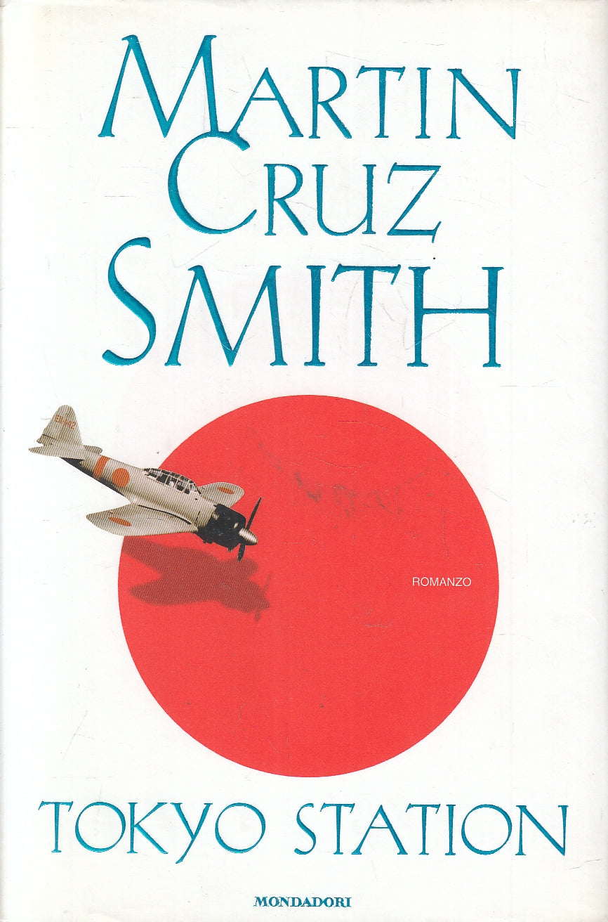 LN2- TOKYO STATION - CRUZ SMITH - MONDADORI OMNIBUS - CS - JXS136