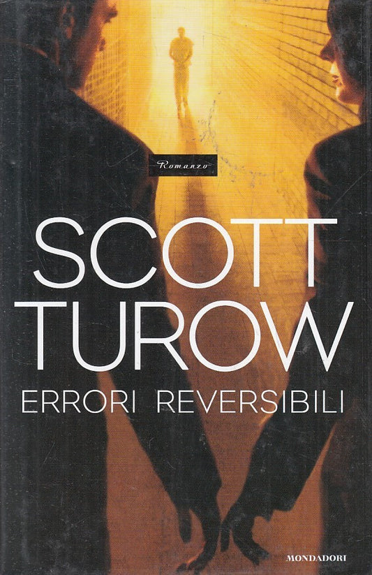 LN2- ERRORI REVERSIBILI - TUROW - MONDADORI OMNIBUS - CS - JXS174