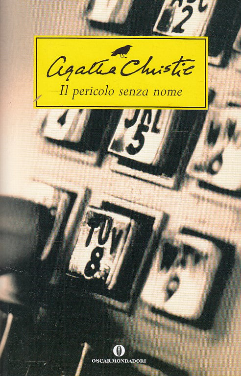 LN- IL PERICOLO SENZA NOME - CHRISTIE - MONDADORI -- 1a ED. - 1979 - B - YDS999