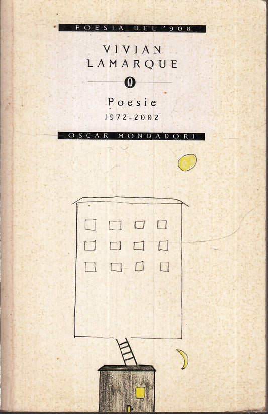 LN- POESIE 1972/2002 - VIVIAN LAMARQUE - MONDADORI - OSCAR POESIA-- 2002- B- XFS