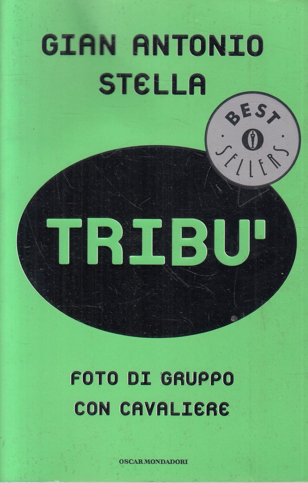 LN2- TRIBU' FOTO DI GRUPPO CON CAVALIERE - STELLA - MONDADORI - B - JXS241