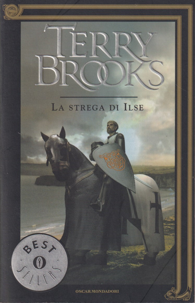 La strega di Ilse - Terry Brooks - Mondadori Bestsellers - JXS238