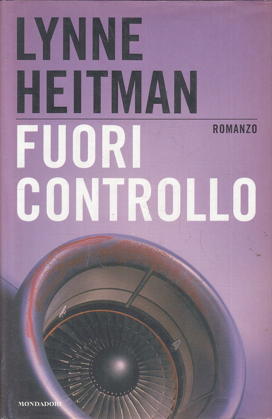 LN2- FUORI CONTROLLO - LYNNE HEITMAN - MONDADORI OMNIBUS  - CS - JXS127