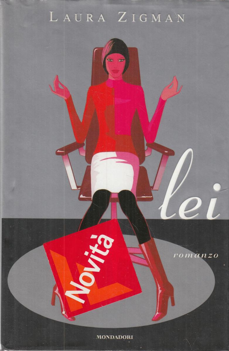 LN2- LEI - LAURA ZIGMAN - MONDADORI OMNIBUS - CS- JXS52