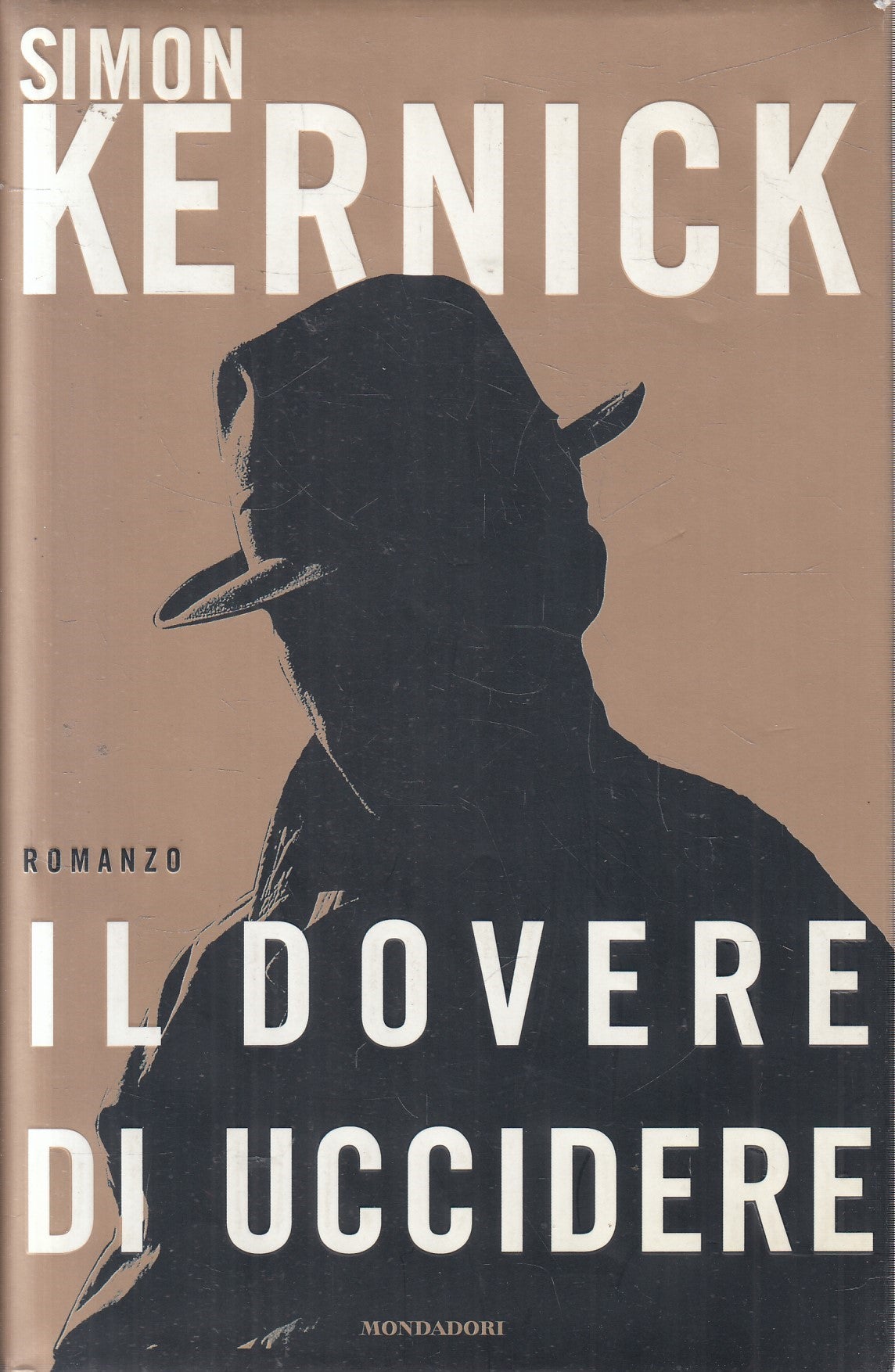 Il dovere di uccidere - Simon Kernick - Mondadori Omnibus - JXS326
