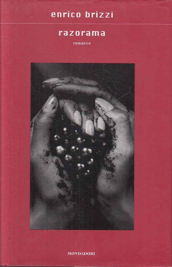 LN2- RAZORAMA - ENRICO BRIZZI - MONDADORI SCRITTORI - CS - JXS232