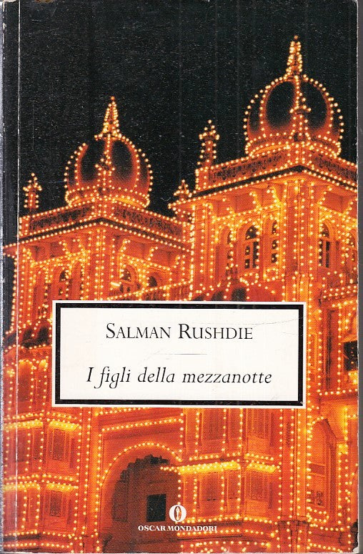 LN- I FIGLI DELLA MEZZANOTTE- SALMAN RUSHIDE- MONDADORI- OSCAR-- 2003- B- YFS159