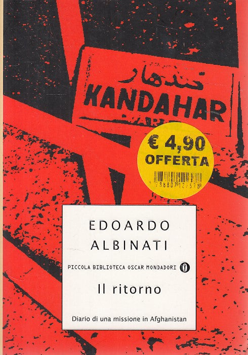 LS- IL RITORNO MISSIONE AFGHANISTAN - ALBINATI - MONDADORI --- 2002 - B - YDS383