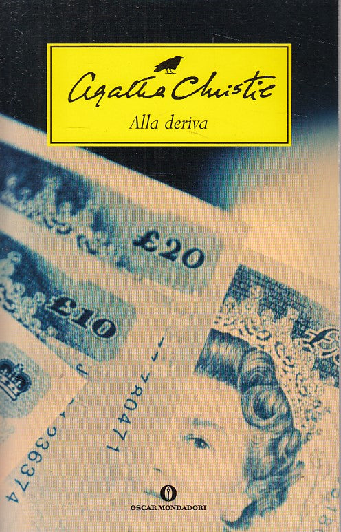 LN- ALLA DERIVA - CHRISTIE - MONDADORI -NARRATIVA - 1a ED. - 1983 - B - YDS999