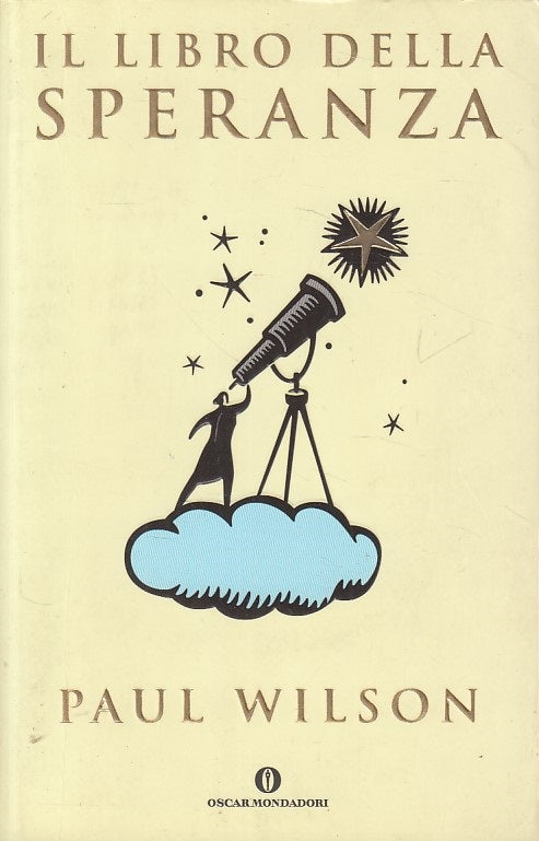 LN- IL LIBRO DELLA SPERANZA - WILSON - MONDADORI -- 1a ED. - 2004 - B - YFS603