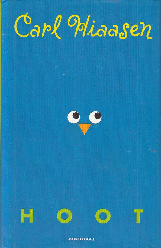 LN2- HOOT - CARL HIAASEN - MONDADORI - CS - JXS73