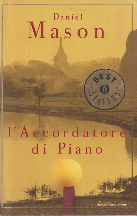 L'accordatore di piano - Daniel Mason - Mondadori Bestsellers - JXS244