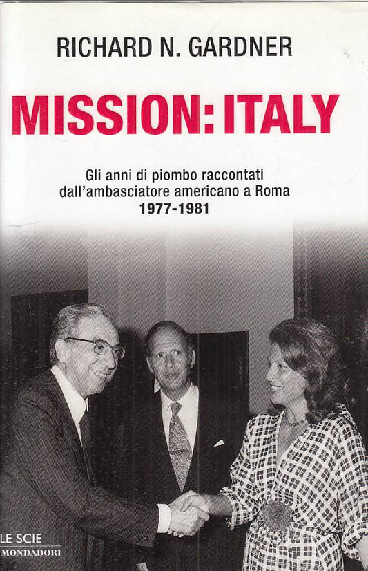 LS- MISSION: ITALY GLI ANNI DI PIOMBO - GARDNER - MONDADORI--- 2004 - CS - YTS46