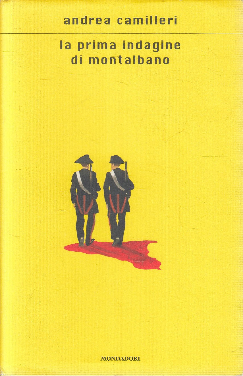 LA PRIMA INDAGINE DI MONTALBANO - ANDREA CAMILLERI - MONDADORI - CS- JXS275