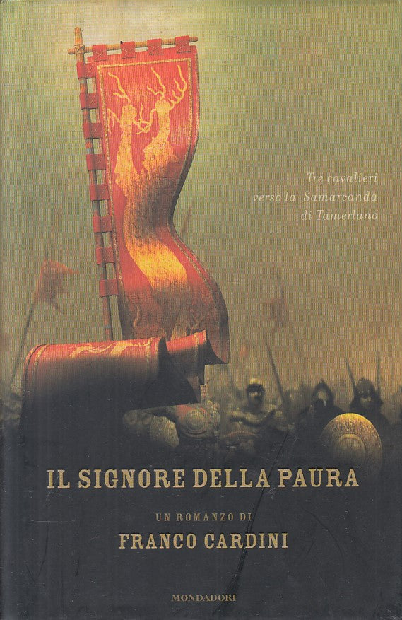 IL SIGNORE DELLA PAURA - CARDINI - MONDADORI - OMNIBUS -- 2007 - CS - YFS200
