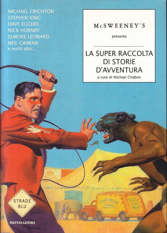 LN- LA SUPER RACCOLTA DI STORIE D'AVVENTURA - McSWEENEY'S - MONDADORI- B- YFS182