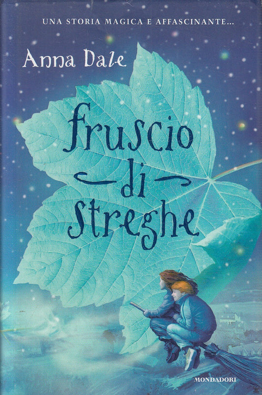 Fruscio di streghe - Anna Dale - Mondadori - JXS274