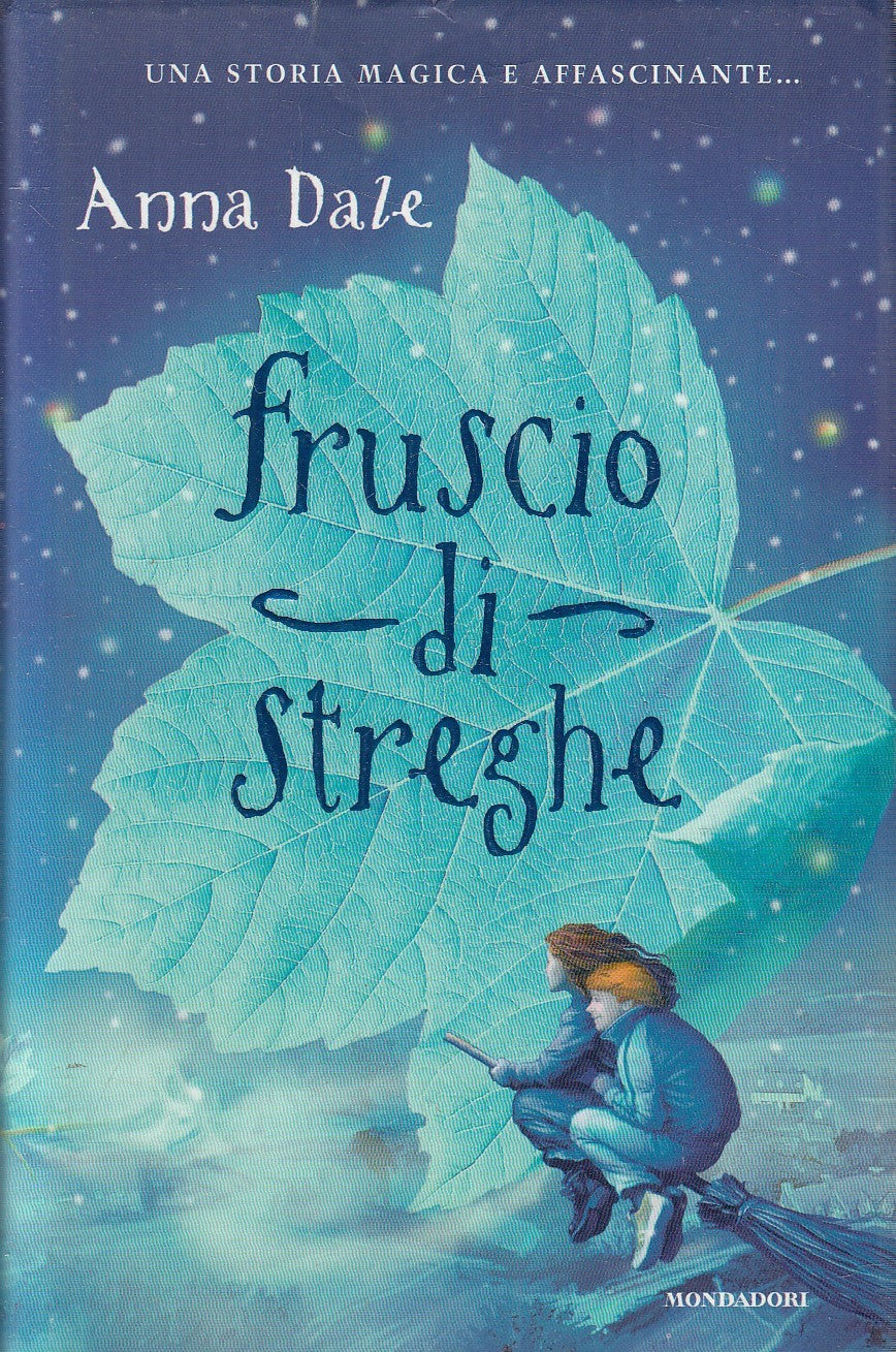Fruscio di streghe - Anna Dale - Mondadori - JXS274