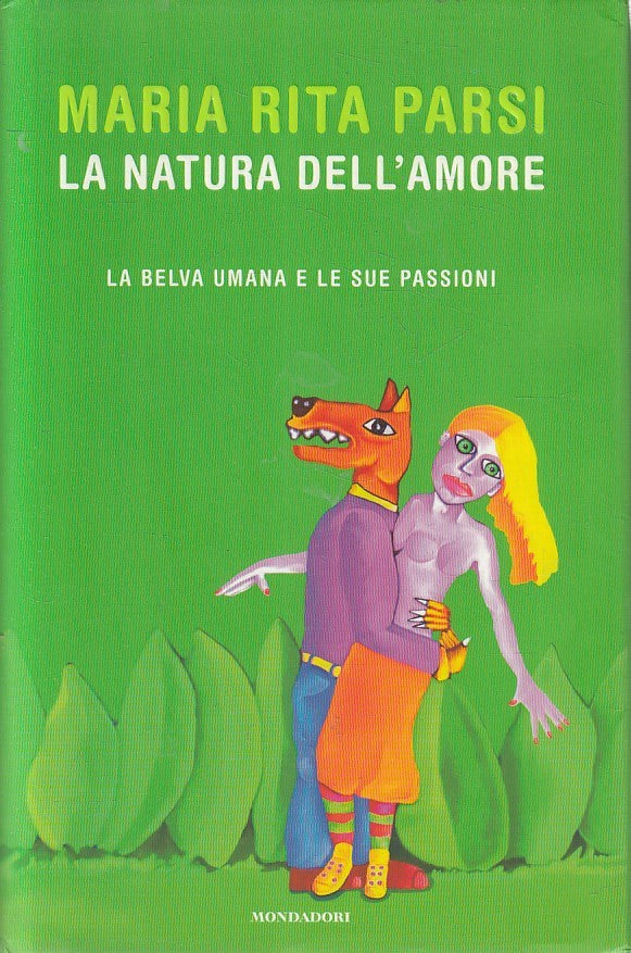 LN2- LA NATURA DELL'AMORE - PARSI - MONDADORI INGRANDIMENTI - CS - JXS175
