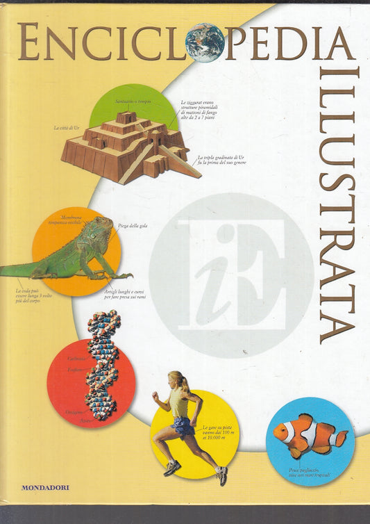 LZ- ENCICLOPEDIA ILLUSTRATA -- MONDADORI --- 2004 - C - ZFS727