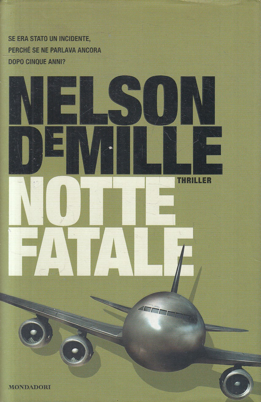 LN2- NOTTE FATALE - NELSON DEMILLE - MONDADORI OMNIBUS - CS - JXS126