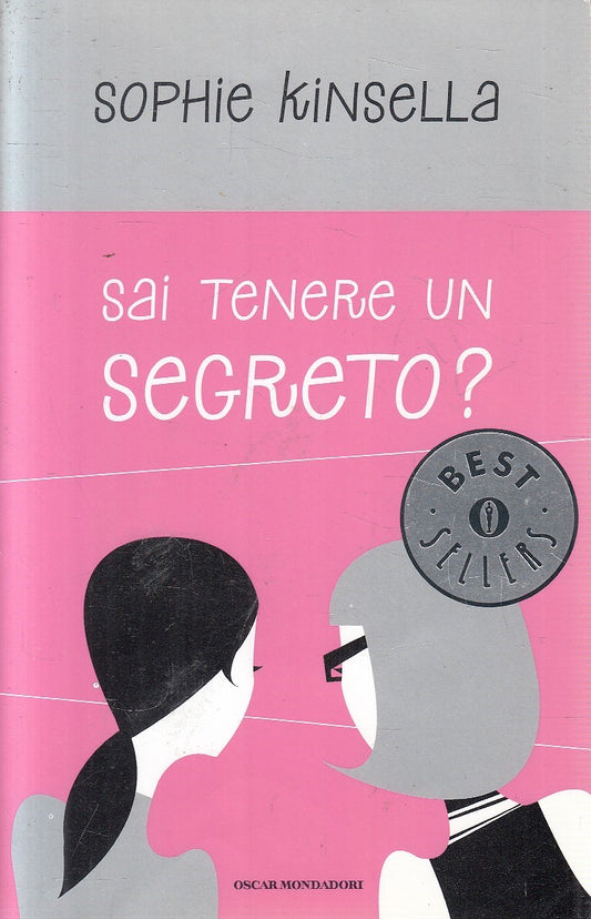 SAI TENERE UN SEGRETO? - SOPHIE KINSELLA - MONDADORI - B - JXS302